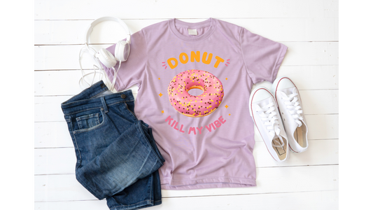 Donut Kill My Vibe T-Shirt